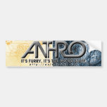ANTHRO BUMPER STICKERS