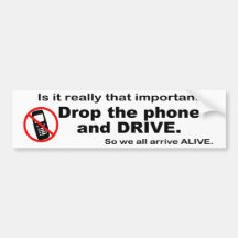 Anti Cell Phone and Driving Bumper Sticker