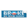 Anti change,anti Obama Bumper Stickers