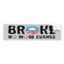 Anti change,anti Obama Bumper Stickers
