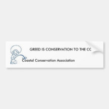 ANTI- Coastal Conservation Association... Bumper Sticker