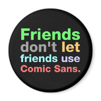 Anti-Comic Sans Font