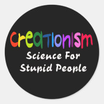 Anti-Creationism Round Stickers