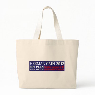 Anti Herman Cain 2012 President 999 PLAN Design Bag by TriCycleDesigns