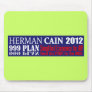 Anti Herman Cain 2012 President 999 PLAN Design Mouse Pads