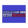 Anti Herman Cain 2012 President 999 PLAN Design Post Cards