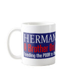 Anti Herman Cain 2012 President ABLE Design Mugs