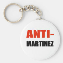 ANTI-MARTINEZ KEY CHAIN