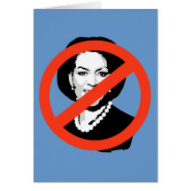 ANTI-Michelle Obama Greeting Cards