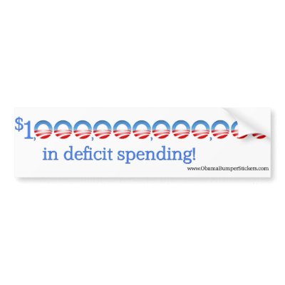 Anti-Obama "1 trillion in deficit spending" Bumper Stickers by DoneWithObama