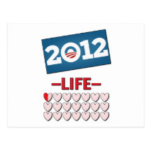Anti Obama 2012 No Life Post Card