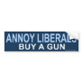 anti Obama "Annoy Liberals Guns" Sticker Bumper Sticker