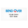Anti-Obama - Bend Over Custom Photo Card