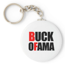 Anti-Obama - BUCK OFAMA Key Chains