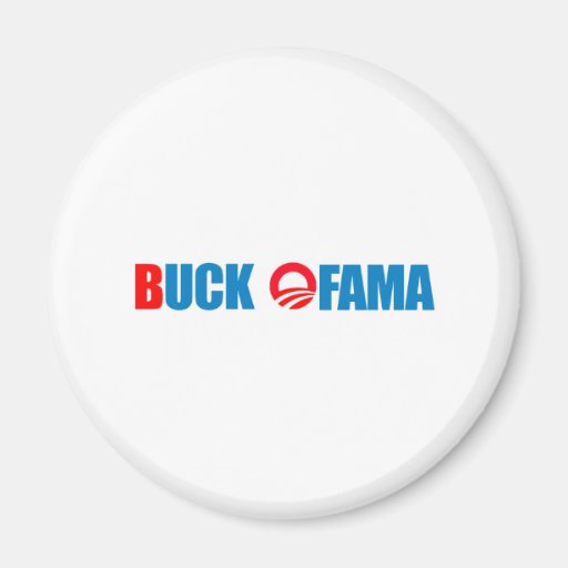 Anti-Obama - Buck Ofama Refrigerator Magnet