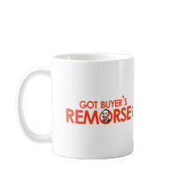 Anti-Obama Bumpersticker - Got buyers remorse Coffee Mug