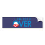 Anti-Obama Bumpersticker - Over 1-20-2013 Bumper Sticker