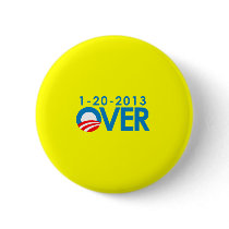 Anti-Obama Bumpersticker - Over 1-20-2013 Pin
