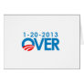 Anti-Obama Bumpersticker - Over 1-20-2013 Card