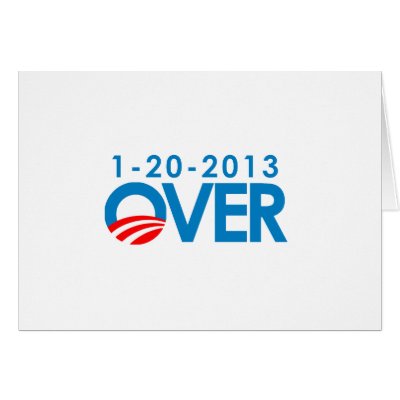 Anti-Obama Bumpersticker - Over 1-20-2013 Card by antiobama