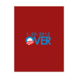 Anti-Obama Bumpersticker - Over 1-20-2013 Post Card