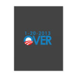 Anti-Obama Bumpersticker - Over 1-20-2013 Post Card