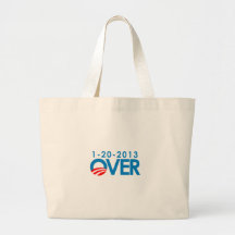Anti-Obama Bumpersticker - Over 1-20-2013 Tote Bag