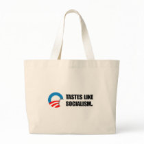 Anti-Obama Bumpersticker - Tastes like Socialism Tote Bag