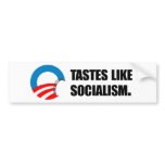 Anti-Obama Bumpersticker - Tastes like Socialism Bumper Stickers