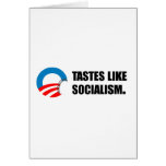 Anti-Obama Bumpersticker - Tastes like Socialism cards
