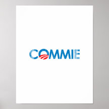ANTI-OBAMA - COMMIE- Faded.png Print