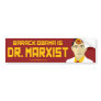 Anti-Obama: Doctor Marxist Bumper Sticker