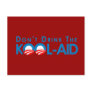 Anti-Obama - Dont drink the kool-aid Postcards