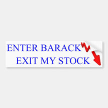 Anti Obama: Enter Barack Exit My Stock Bumper Stickers
