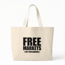 Anti-Obama - Free Markets not Freeloaders Canvas Bags