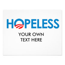 Anti-Obama - HOPELESS Personalized Invites