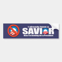 Anti-Obama - I aleady ont un sauveur Autocollant Pour Voiture