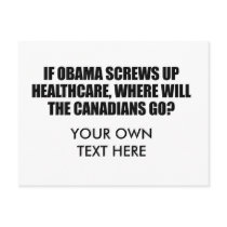 Anti-Obama - If Obama screws up healthcare Postcards