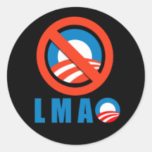 Anti-Obama - LMAO Round Sticker