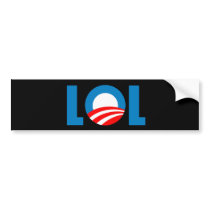 Anti-Obama - LOL Bumper Sticker
