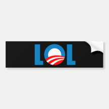 Anti-Obama - LOL Bumper Sticker