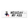 Anti Obama,messiah my ass anti Barack Obama