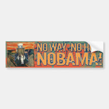 Anti Obama No Way No How Nobama Bumper Stickers