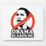 ANTI-OBAMA / OBAMA SCARES ME T-shirt Mouse Mats