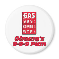 Anti Obama: Obama's 999 Plan High Gas Prices Fridge Magnets