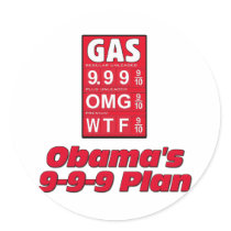 Anti Obama: Obama's 999 Plan High Gas Prices Round Sticker