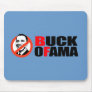 Anti-Obama T-shirt - Buck Ofama Mouse Mat