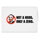 Anti-Obama T-shirt - Not a hero Greeting Cards