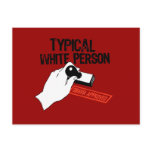 ANTI-OBAMA / TYPICAL WHITE PERSON POSTCARD