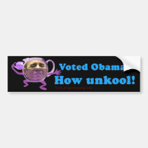 anti-Obama "Unkool" Bumper Sticker